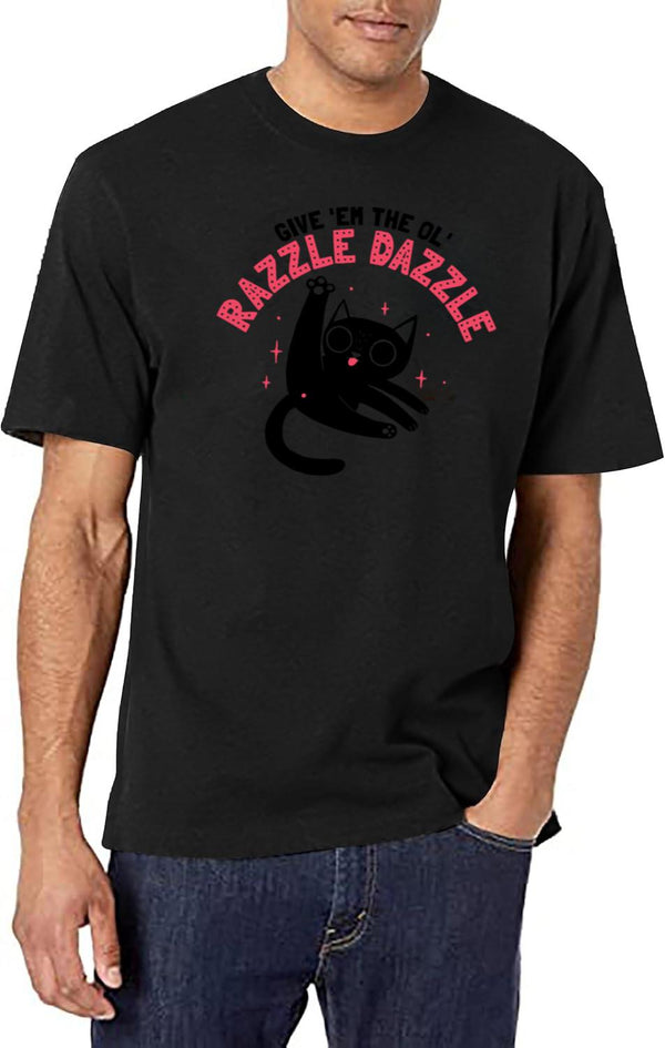 Give Em The Ol Razzle Dazzle Cat Funny Black T-Shirt - White