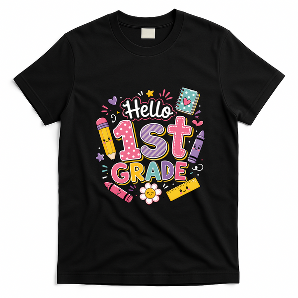 Hello 1st Grade Cute Back To School Student Teacher Gift T-Shirt - Black