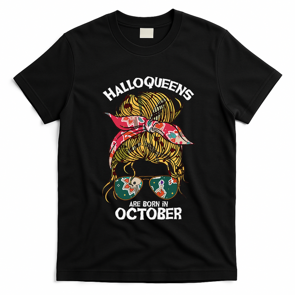 Halloqueens Are Born In October Birthday Women Halloween T-Shirt - Black