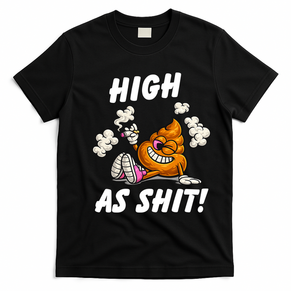 High As Shit T-Shirt - Black