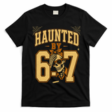 Haunted By 6-7 Skeleton Funny Halloween 67 Meme T-Shirt - Black