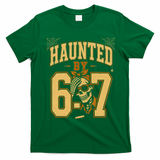 Haunted By 6-7 Skeleton Funny Halloween 67 Meme T-Shirt - Irish Green