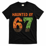 Haunted By 67 Halloween Meme T-Shirt - Black