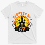 Haunted By 67 Funny Six Seven Gen Alpha Z Halloween T-Shirt - White