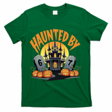 Haunted By 67 Funny Haunted By 6-7 Halloween T-Shirt - Green