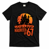Haunted By 67 Halloween 6-7 Spooky Meme Funny T-Shirt - Black