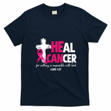 Heal Breast Cancer Awareness Christian Pink Ribbon  T-Shirt - Navy Blue