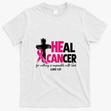 Heal Breast Cancer Awareness Christian Pink Ribbon  T-Shirt - White
