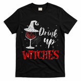 Halloween Glass Of Wine Drink Up Witche T-Shirt - Black