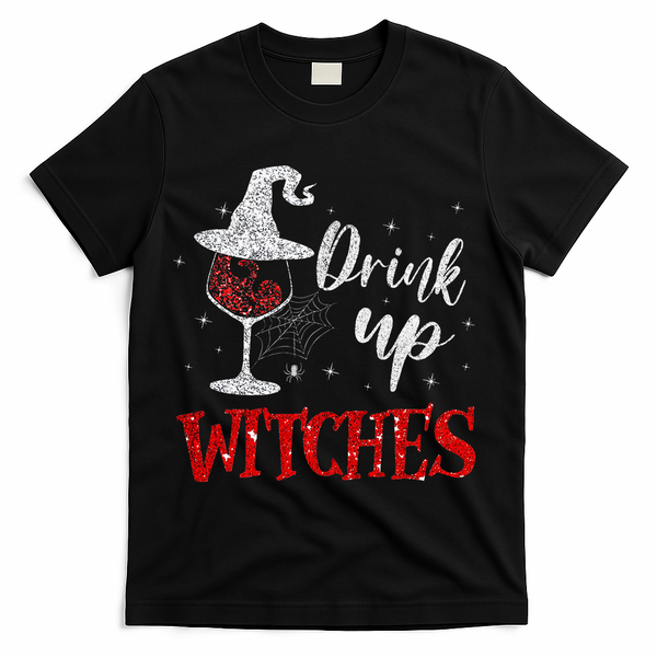 Halloween Glass Of Wine Drink Up Witche T-Shirt - Black