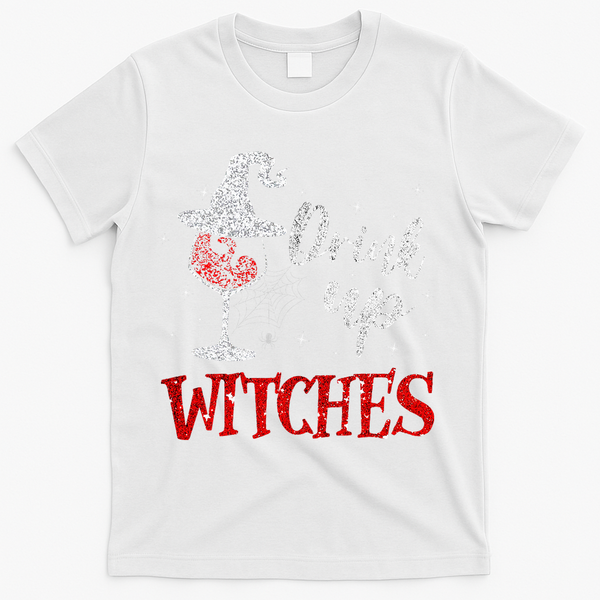 Halloween Glass Of Wine Drink Up Witche T-Shirt - White