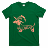 Happy Halloweenie Weiner Dog Cute Dachshund Witch Hat T-Shirt - Green