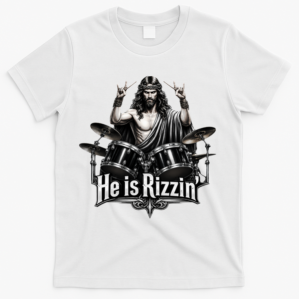 He Is Rizzin' Drummer Jesus Rocks T-Shirt - White