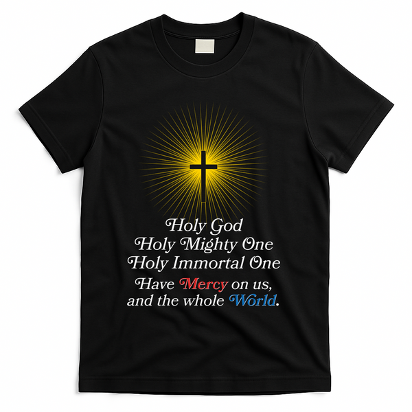 Holy Mighty One Catholic Christian Prayer T-Shirt - Black
