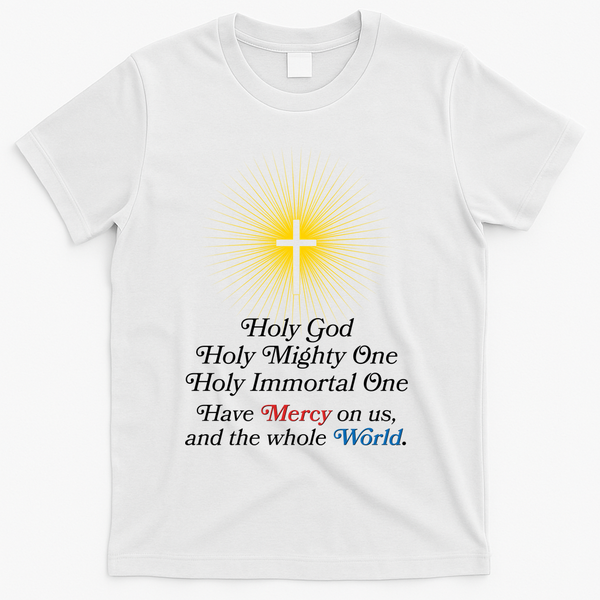 Holy Mighty One Catholic Christian Prayer T-Shirt - White