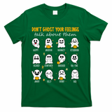 Halloween School Counselor DonT Ghost Your Feeling Teacher T-Shirt - Green