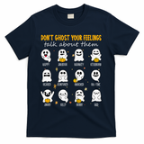 Halloween School Counselor DonT Ghost Your Feeling Teacher T-Shirt - Navy