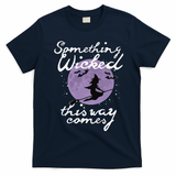 Halloween SOMETHING WICKED This WAY COMES Shakespeare T-Shirt - Navy Blue
