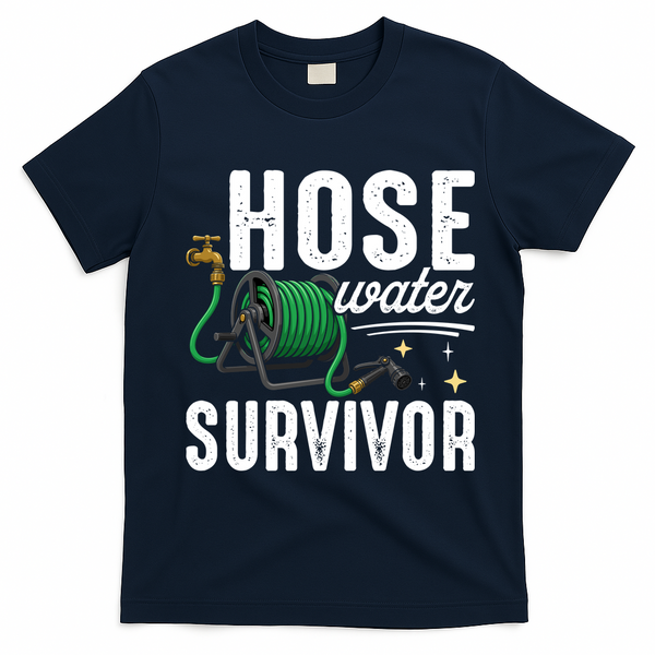 Hose Water Survicor Gardening Funny T-Shirt - Navy Blue