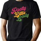 Handsome Podcast Pretty Little Lady Black T-Shirt - Green