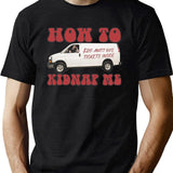 How to Kidnap Me Matt Rife Tickets Funny Problemattic Tour Black T-Shirt - Green