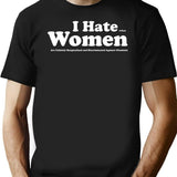 I Hate When Women are Unfairly Marginalized and Discriminated Against Black T-Shirt - Black