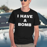 I Have A Bomb Black T-Shirt - Navy