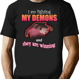 I39M Fighting My Demons and They are Winning Word Art Meme Black T-Shirt - Black