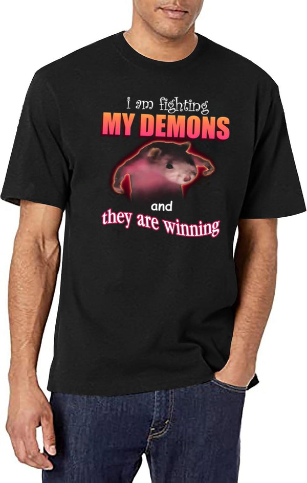 I39M Fighting My Demons and They are Winning Word Art Meme Black T-Shirt - White