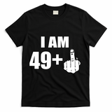 I Am 50 Middle Finger Funny 50th Birthday Gift T-Shirt T-Shirt - Black