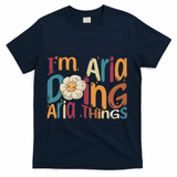 I'm Aria Doing Aria Things Funny Groovy Retro Aria T-Shirt - Navy