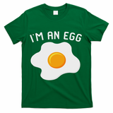 I'm An Egg Costume Funny Halloween Present Fried Egg Costume T-Shirt - Green