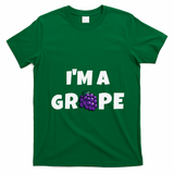 Im A Grape Halloween Grape Costume T-Shirt - Irish Green