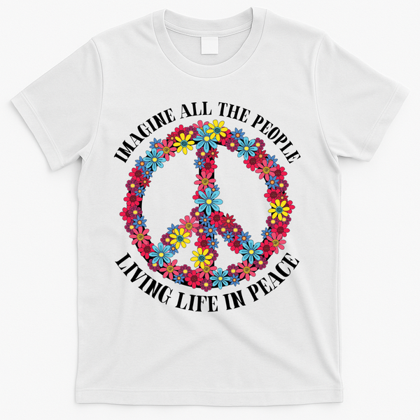 Imagine All The People Living Life In Peace T-Shirt - White
