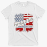I'm Both Of Them American Norwegian T-Shirt - White