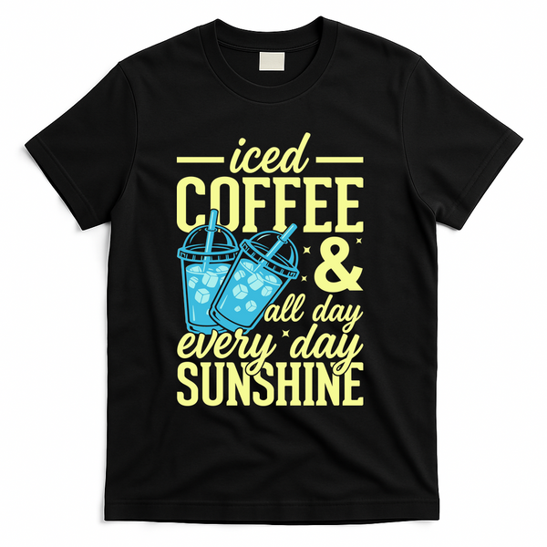 Iced Coffee And Sunshine Summer Vibes T-Shirt - Black