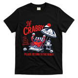 If Crabby Please Return To The Beach Funny Crab Summer T-Shirt - Black