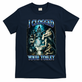I Clogged Your Toilet Funny Alpha Wolf Brainrot T-Shirt - Navy Blue