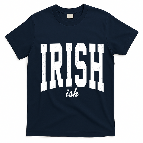 Irishish Funny Irish St Patricks Day T-Shirt - Navy Blue