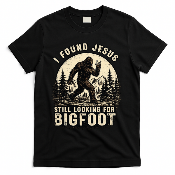 I Found Jesus Still Looking Bigfoot Retro Funny Christian T-Shirt - Black