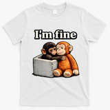 I'm Fine Monkey Punch Funny T-Shirt - White