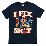 I Fix Sh*t Funny Plumber Trade Design T-Shirt - Navy Blue