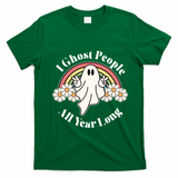 I Ghost People All Year Long Halloween Rainbow T-Shirt - Irish Green