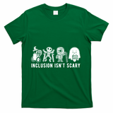 Inclusion Isnt Scary Teacher Skeleton Ghost Cute Halloween T-Shirt - Green