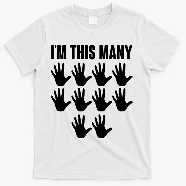 I'm This Many - 50th Birthday T-Shirt - White