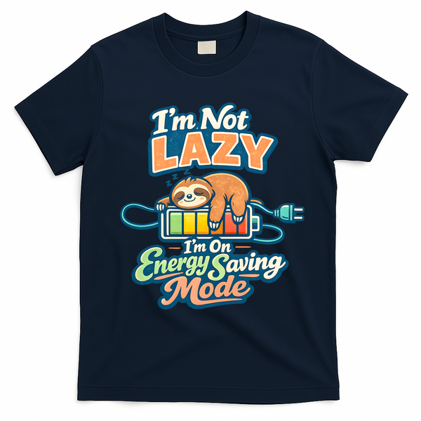 I'm Not Lazy I'm On Energy Saving Mode Funny Sloth T-Shirt - Navy Blue