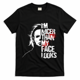 Im Nicer Than My Face Looks Spooky Halloween T-Shirt - Black