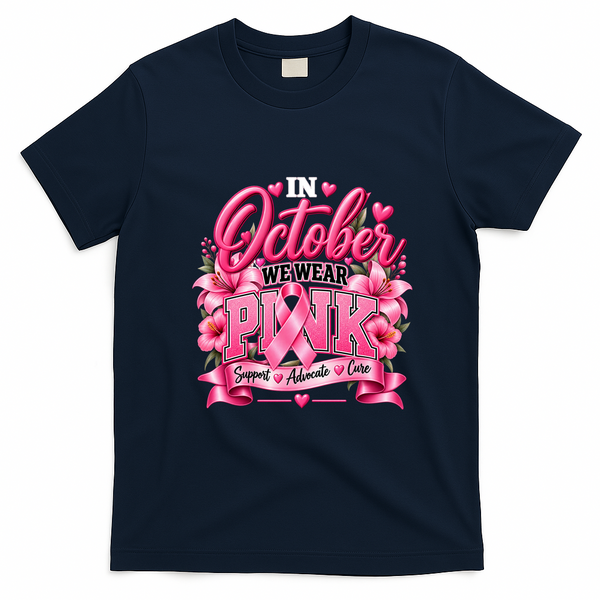 In October We Wear Pink Breast Cancer Awareness T-Shirt - Navy Blue