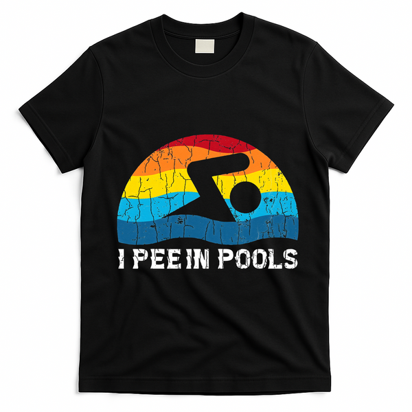 I Pee In Pools Funny Swimmer Swimming Coach T-Shirt - Black