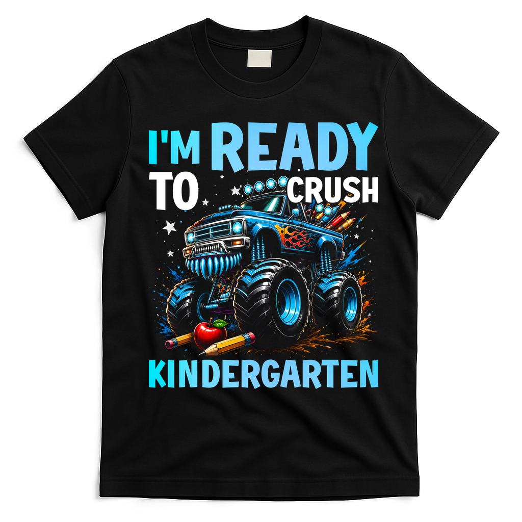 I'm Ready To Crush Kindergarten Cute Monster Truck Back To School T-Shirt - Black